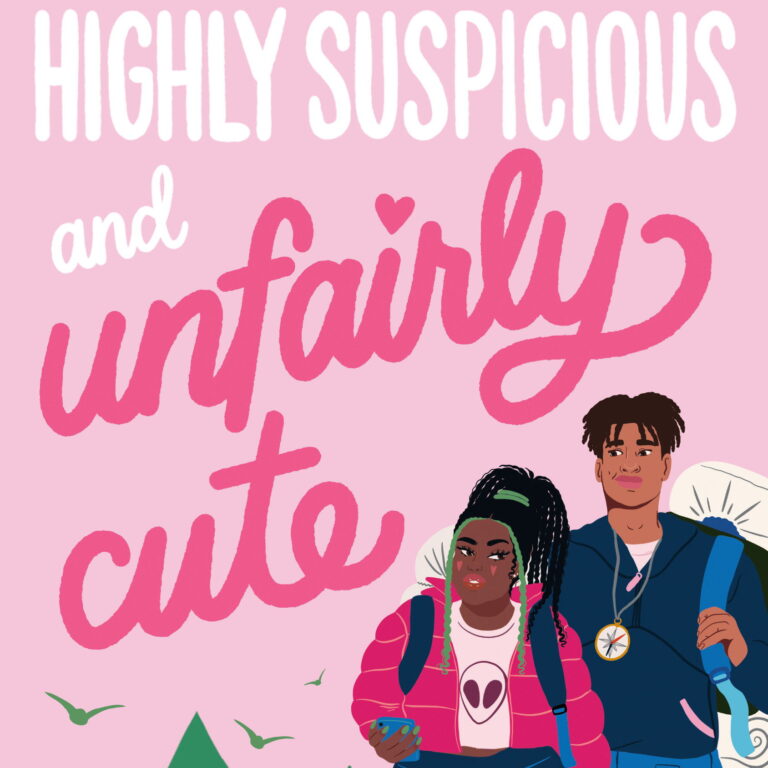 Cover of "Highly Suspicious and Unfairly Cute" showing an illustration of Celine and Bradley smiling at each other.
