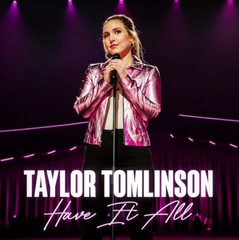 Taylor Tomlinson, Have It All