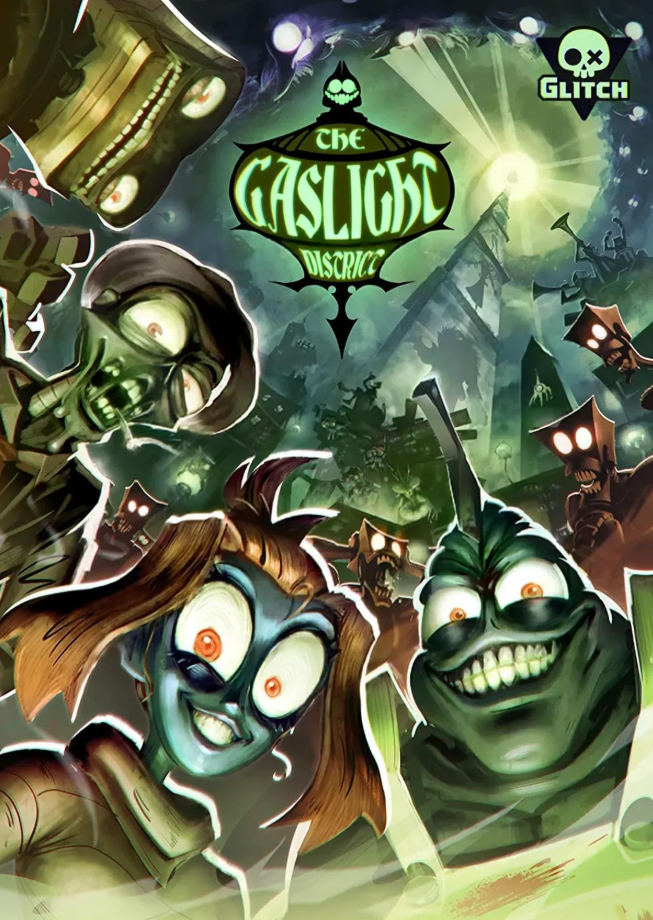 The Gaslight District